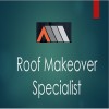 Roof Makeover Specialist